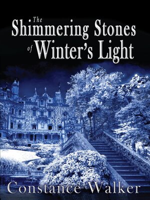 cover image of The Shimmering Stones of Winter's Light